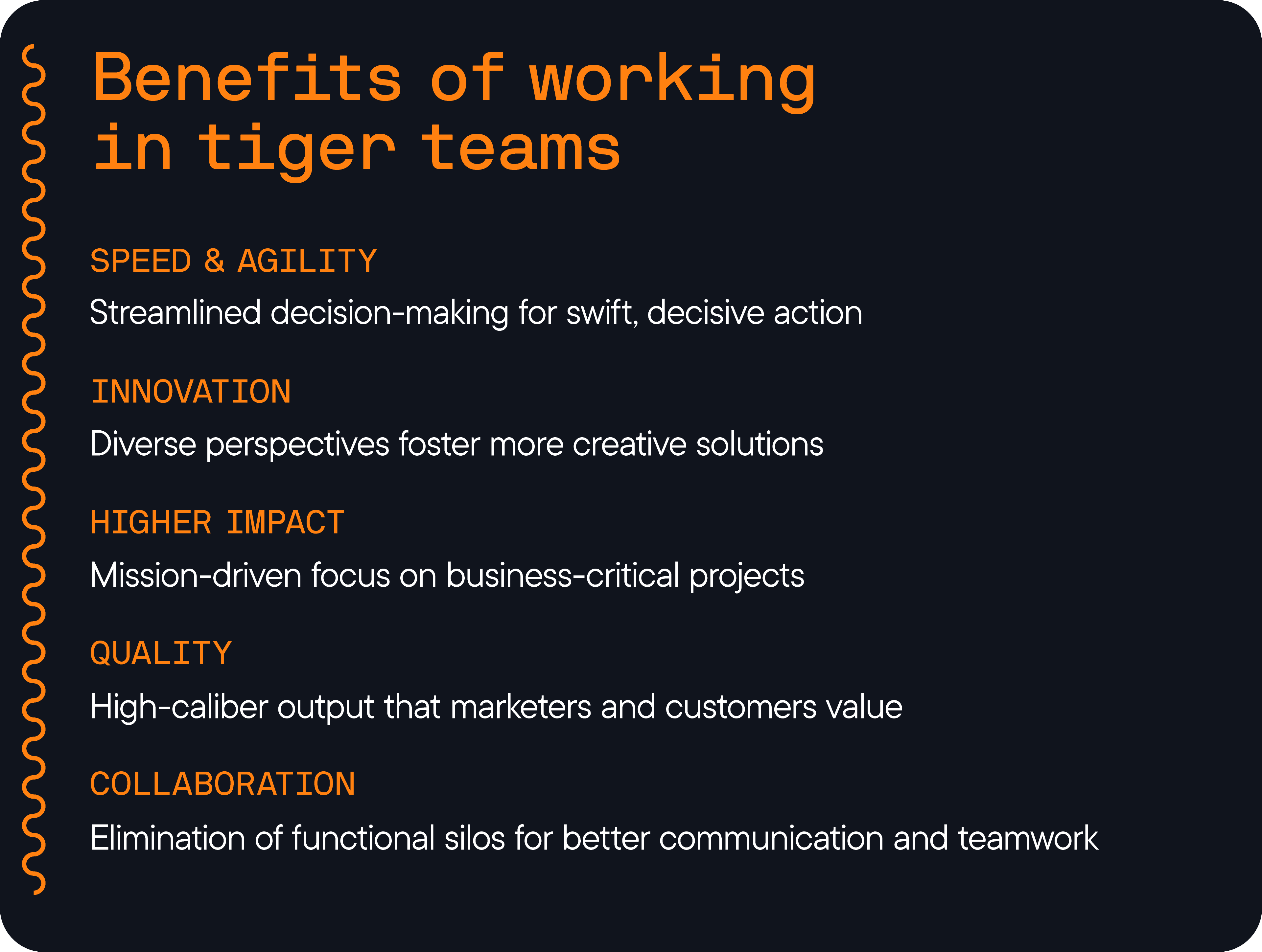 Tiger team benefits